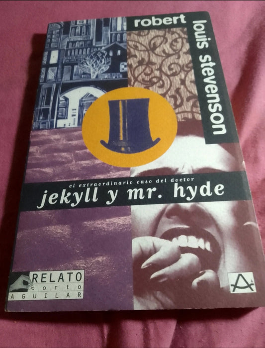 Doctor jekyll y mr. Hyde. Robert Louis Stevenson