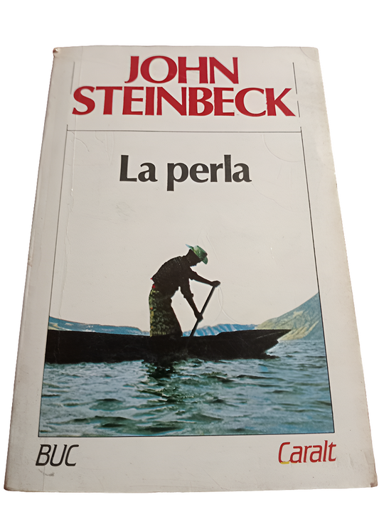 La perla. John steinbeck