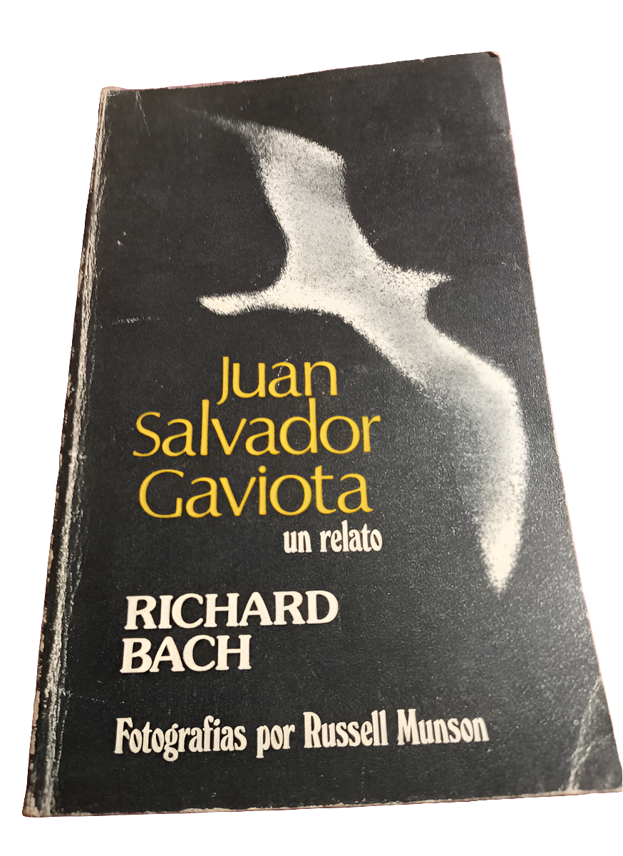 Juan Salvador Gaviota. Richard Bach