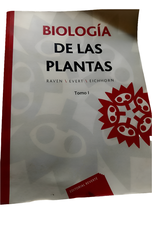 Biología de las plantas. Raven / Evert / Eichhorn