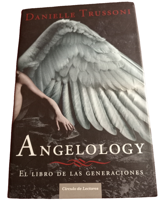 Angelology. Danielle Trussoni