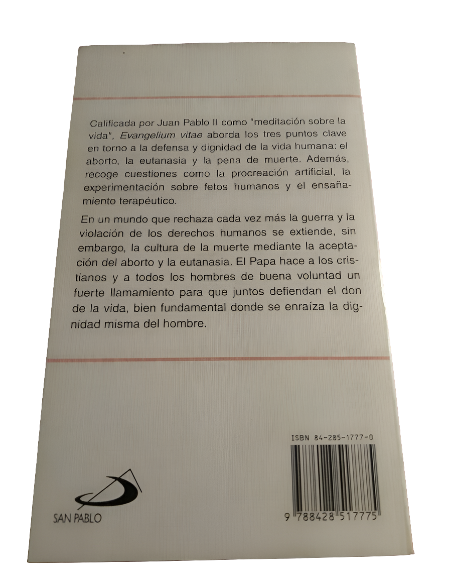 Evangelium vitae. El evangelio de la vida. Juan Pablo ||