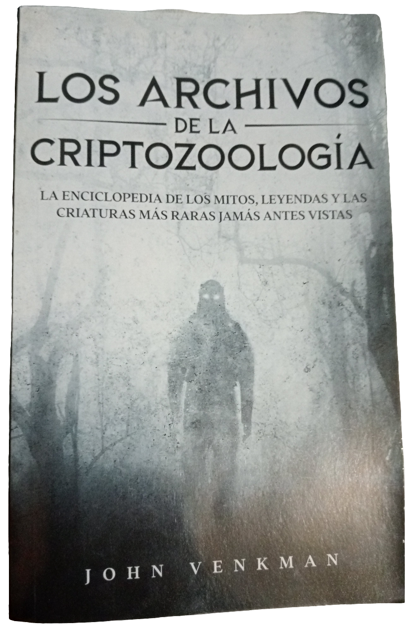 Los archivos de la criptozoología. John Venkman