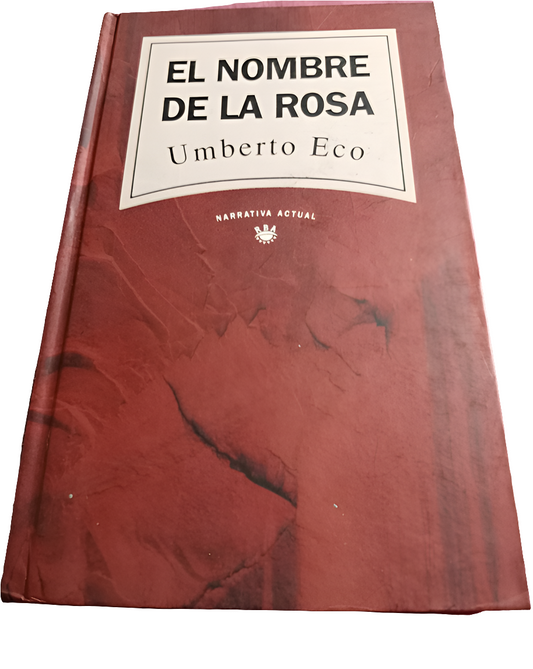 El nombre de la rosa. Umberto Eco