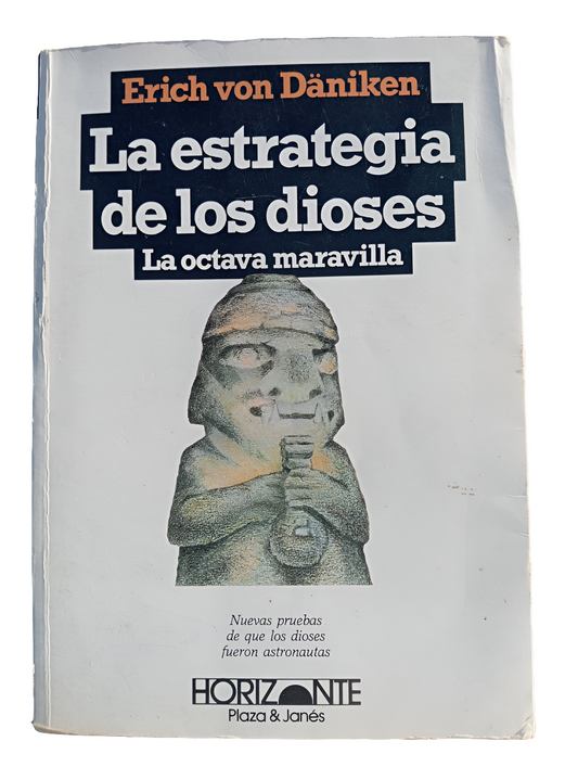 La estrategia de los dioses. Erich von Däniken